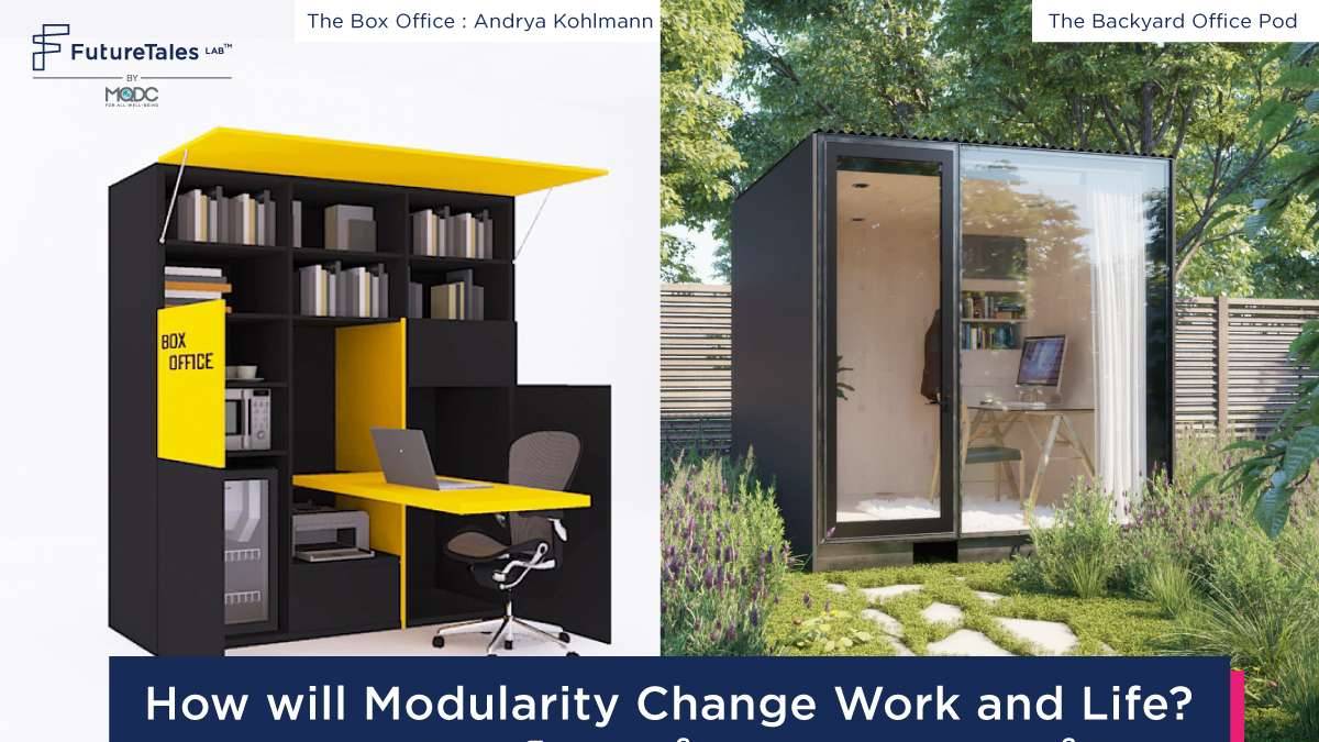 How will Modularity Change Work and Life?
